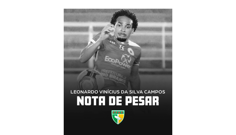 Morre Léo, campeão acreano pelo Rio Branco em 2021