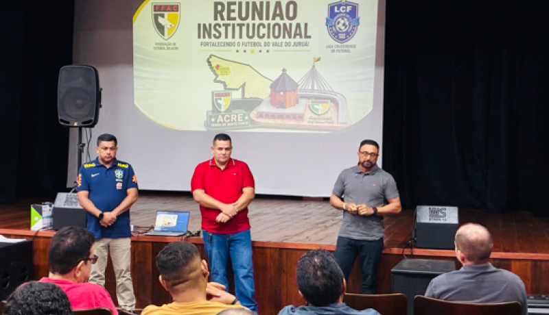 FFAC participa de encontro que debate o fortalecimento do futebol no Vale do Juruá